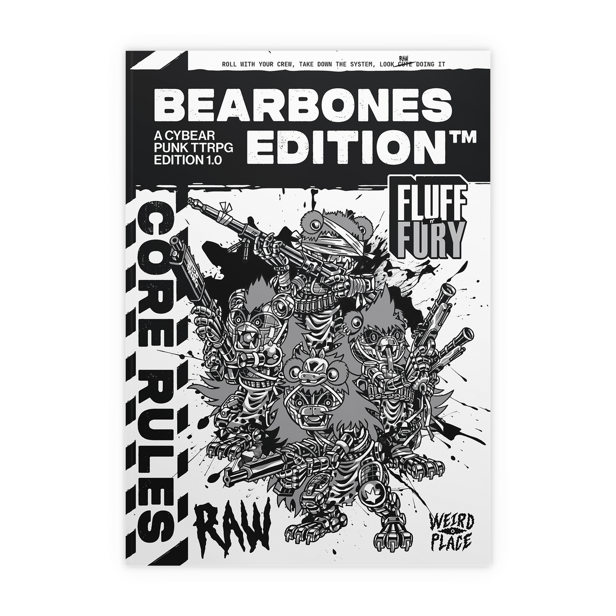 Fluff n' Fury - BearBones Edition – Weird Place